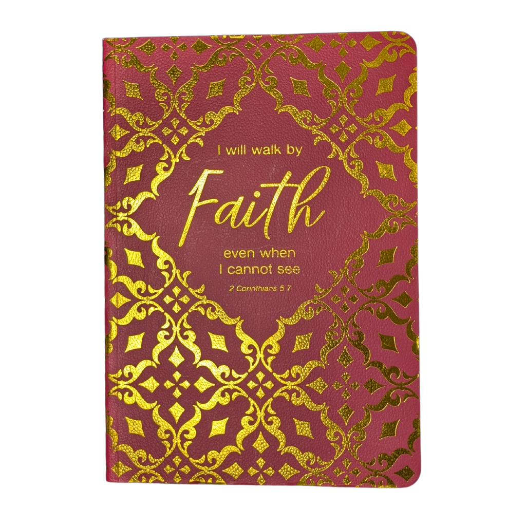 Red and gold leather-like journal with "I will walk by Faith even when I cannot see" 2 Corinthians 5:7 on the front cover.