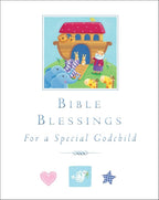 Bible Blessings for a Special Godchild