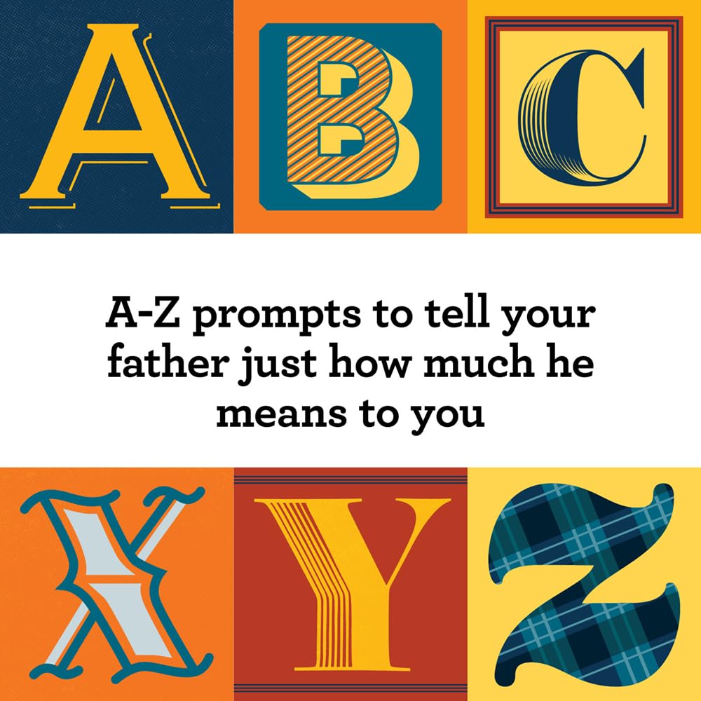 For Dad - Fill in A to Z of You and Me